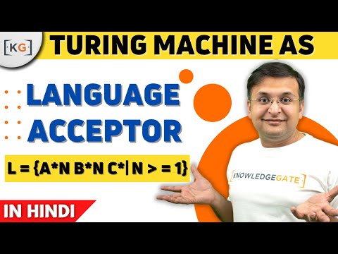 13.3 Turing Machine for a^n b^n c^n in Hindi | Turning machine as Language Acceptor | TOC Automata