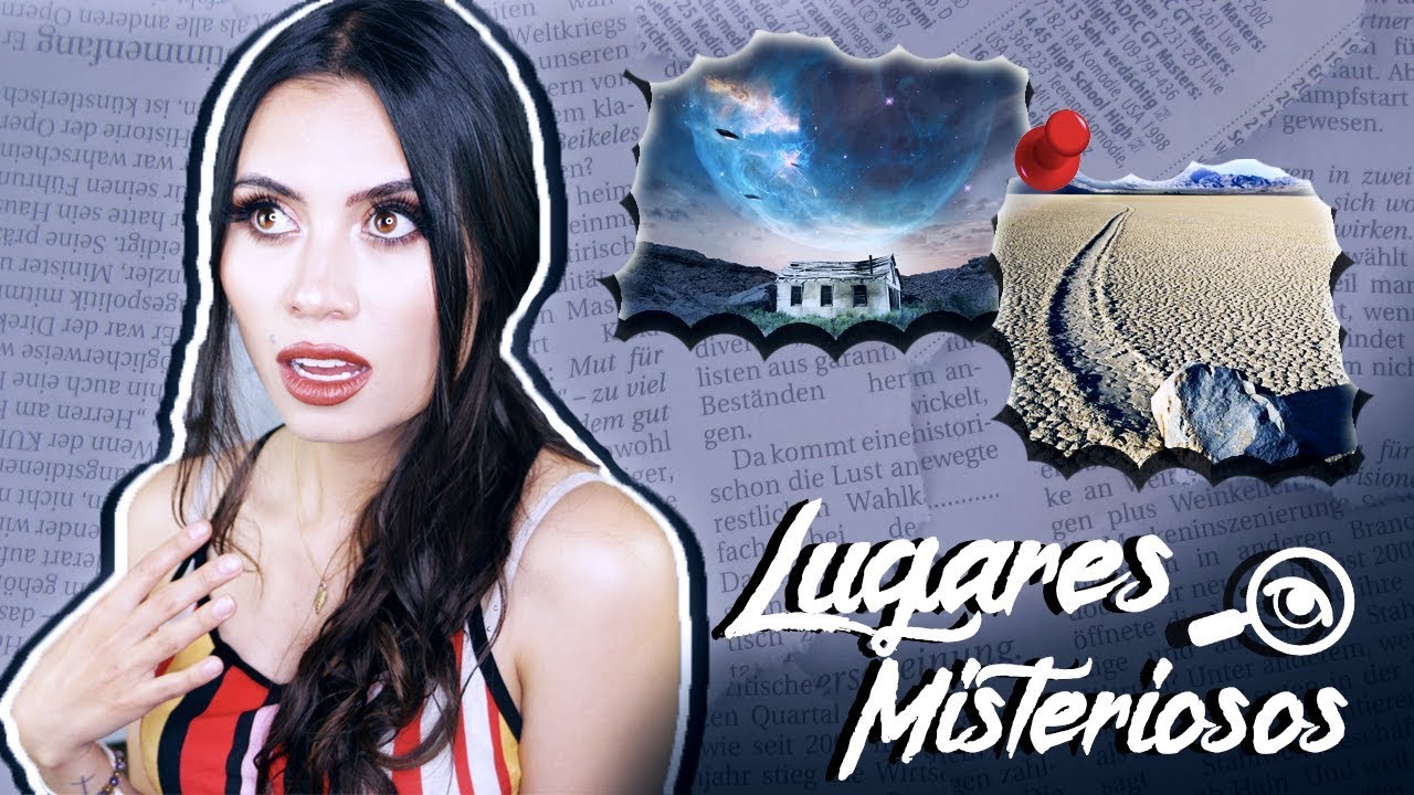 8 Lugares Misteriosos en el Mundo - Paulettee