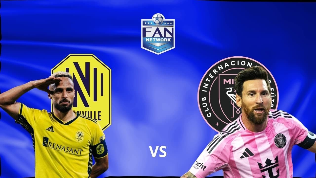 Post-Match Highlights: Nashville SC vs. Inter Miami CF on FAN Network TV β½