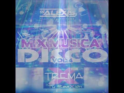 MIX (XTREMA 101.3 MUSICA DISCO DE LOS 80 y 90 BY DEEJAY ALEXIS EL OFICIAL