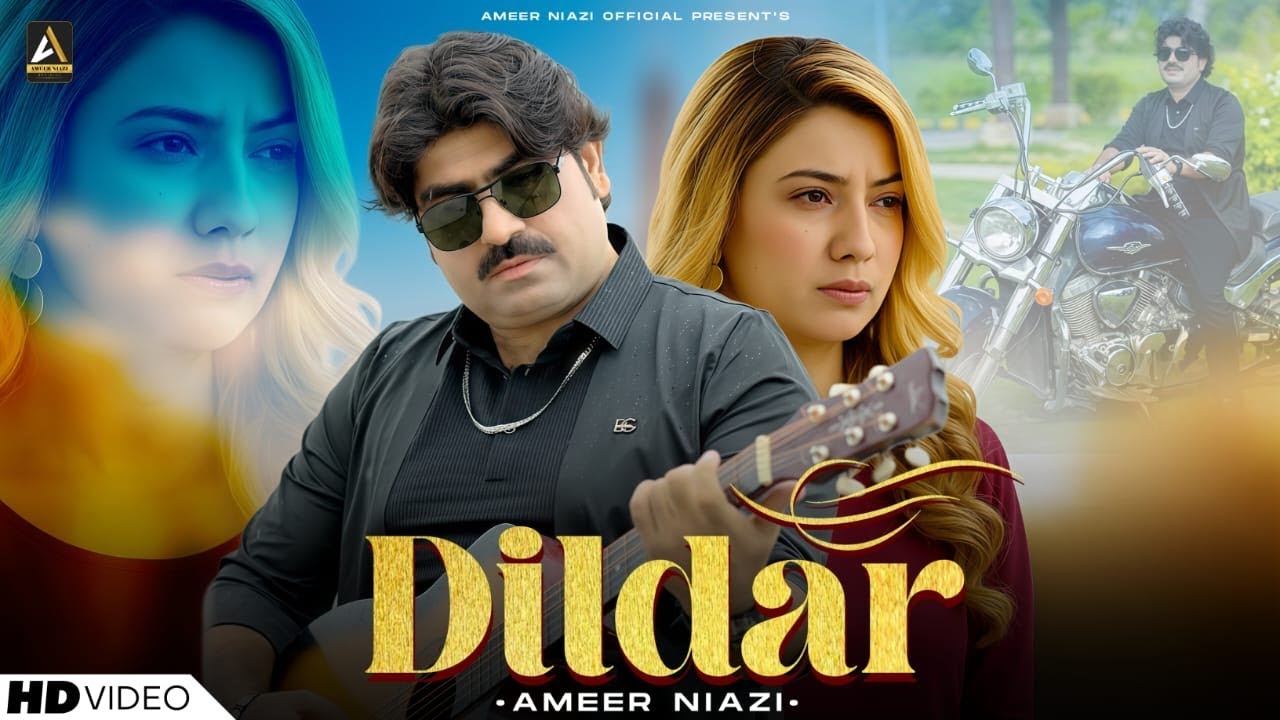 Dildar by Ameer Niazi 🎶 - Official Music Video