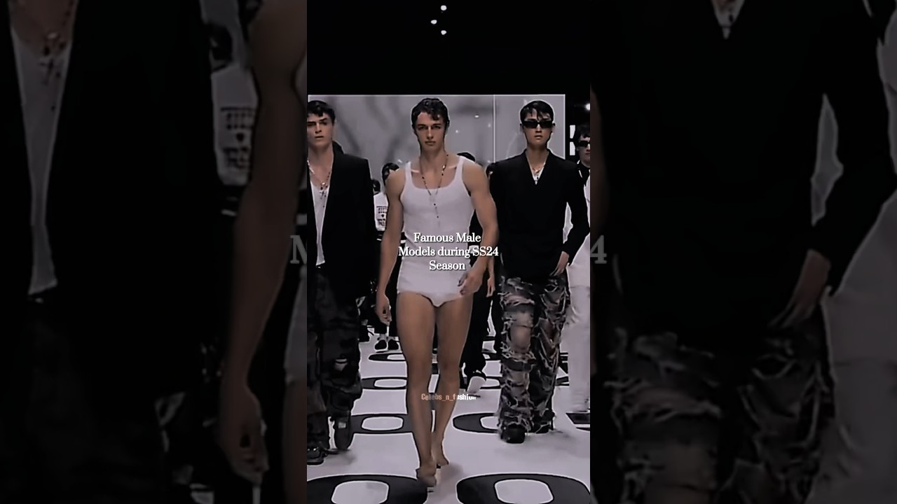 Top Male Models of SS24 Fashion Season 🔥