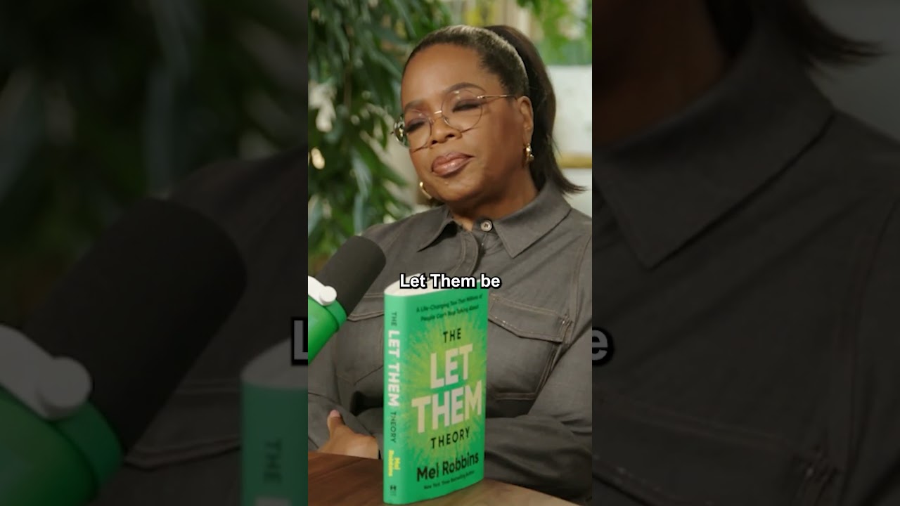The 'Let Them' Theory Explained