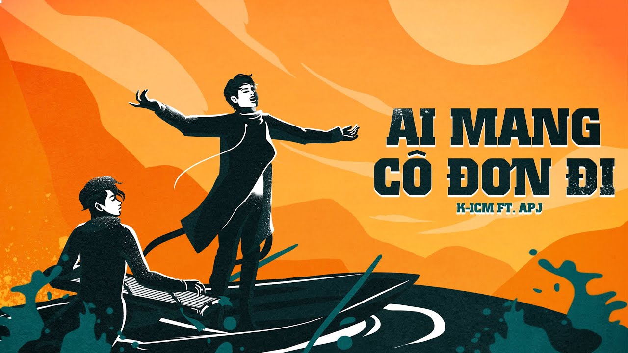 AI MANG CÔ ĐƠN ĐI - ICM x APJ | Official Audio 🎵