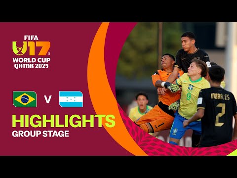 Brazil vs Honduras Highlights | FIFA U-17 World Cup Qatar 2025
