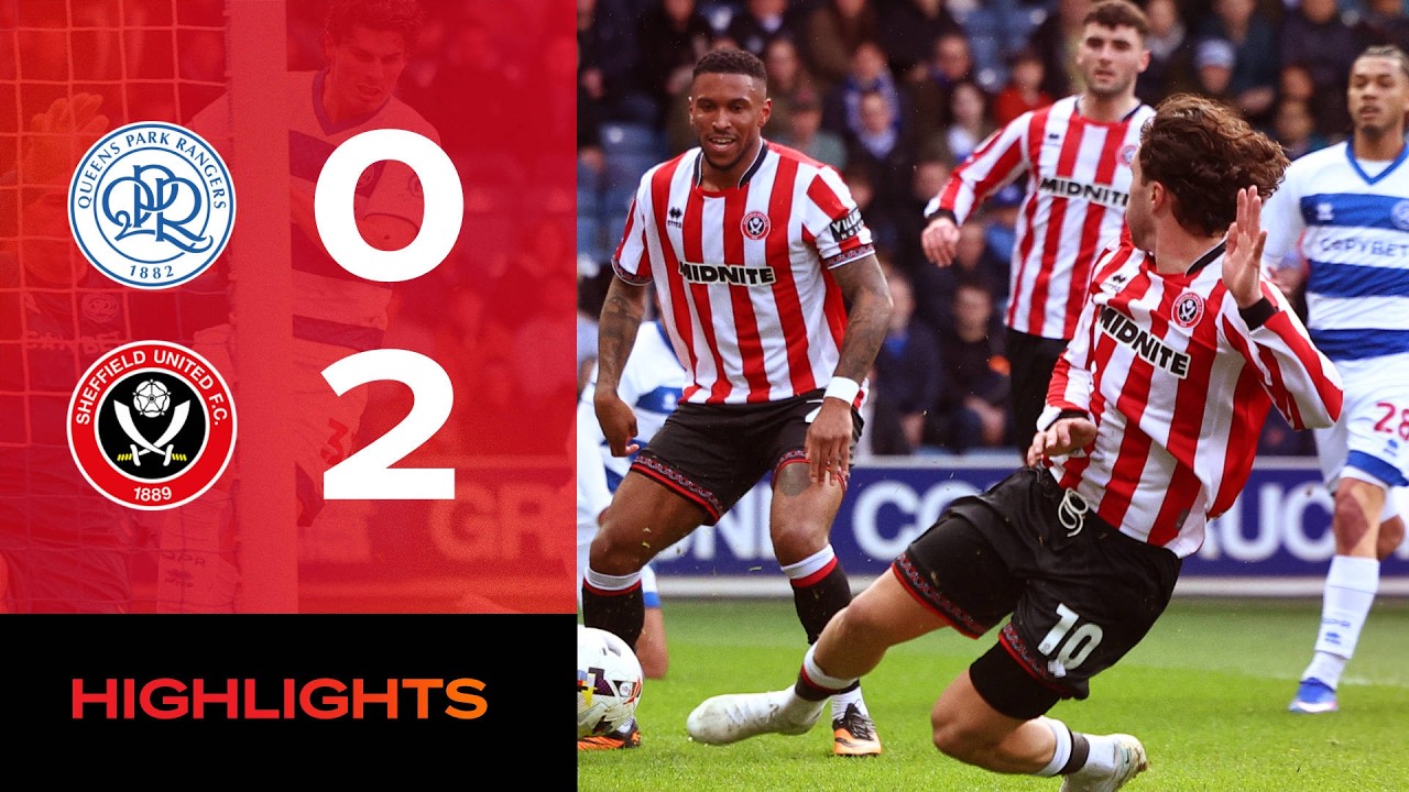 QPR 0-2 Sheffield United | EFL Highlights ⚽