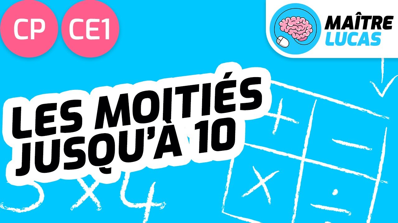 Les Moitiés jusqu'à 10 - CP/CE1 - Cycle 2 - Maths
