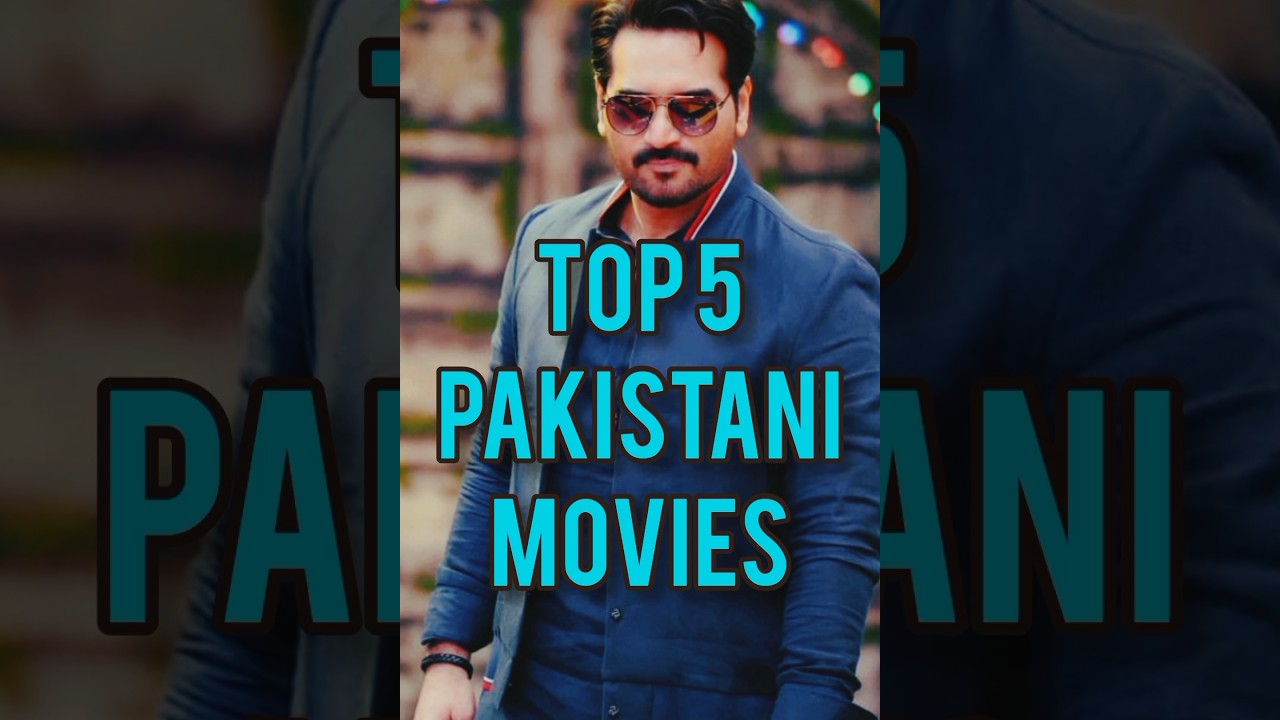 Top 5 Must-Watch Pakistani Movies 🎬