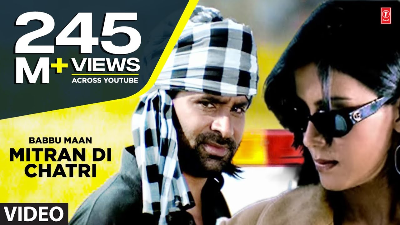 Babbu Maan's 'Mitran Di Chatri' Full Video ๐ถ