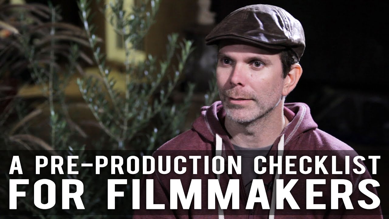Filmmakers' Pre-Production Checklist 🎬