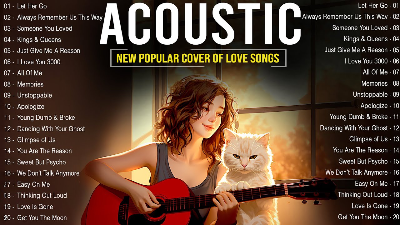 Top Acoustic Love Songs 2024 🎶