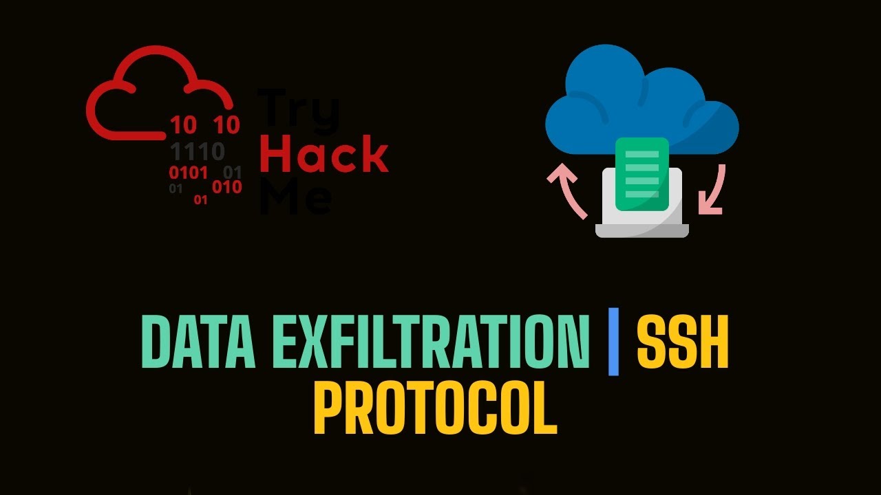 Data Exfiltration Techniques: SSH Data Exfiltration | TryHackMe