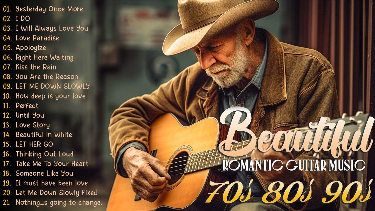 Romantic Guitar Music ❤️ The Best Guitar Melodies For Your Most Romantic Moments ❤️