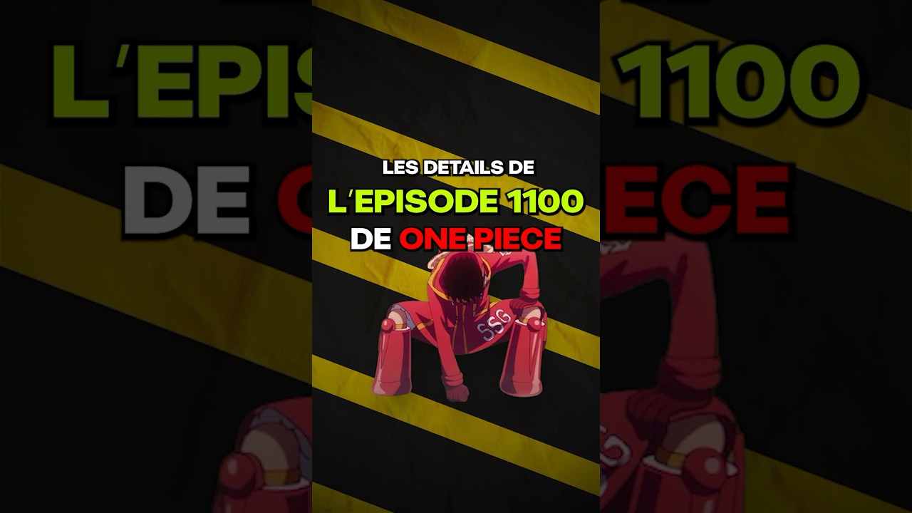 Avis sur l’épisode 1100 de One Piece 🏴☠️