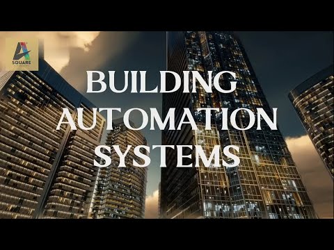 Beyond HVAC: The Power of Building Automation Systems