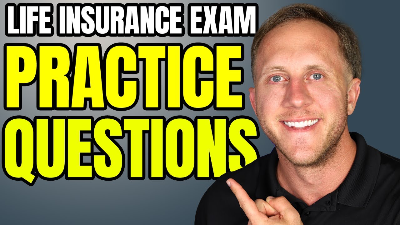 Life Insurance Exam Practice Questions – Part 8 📝