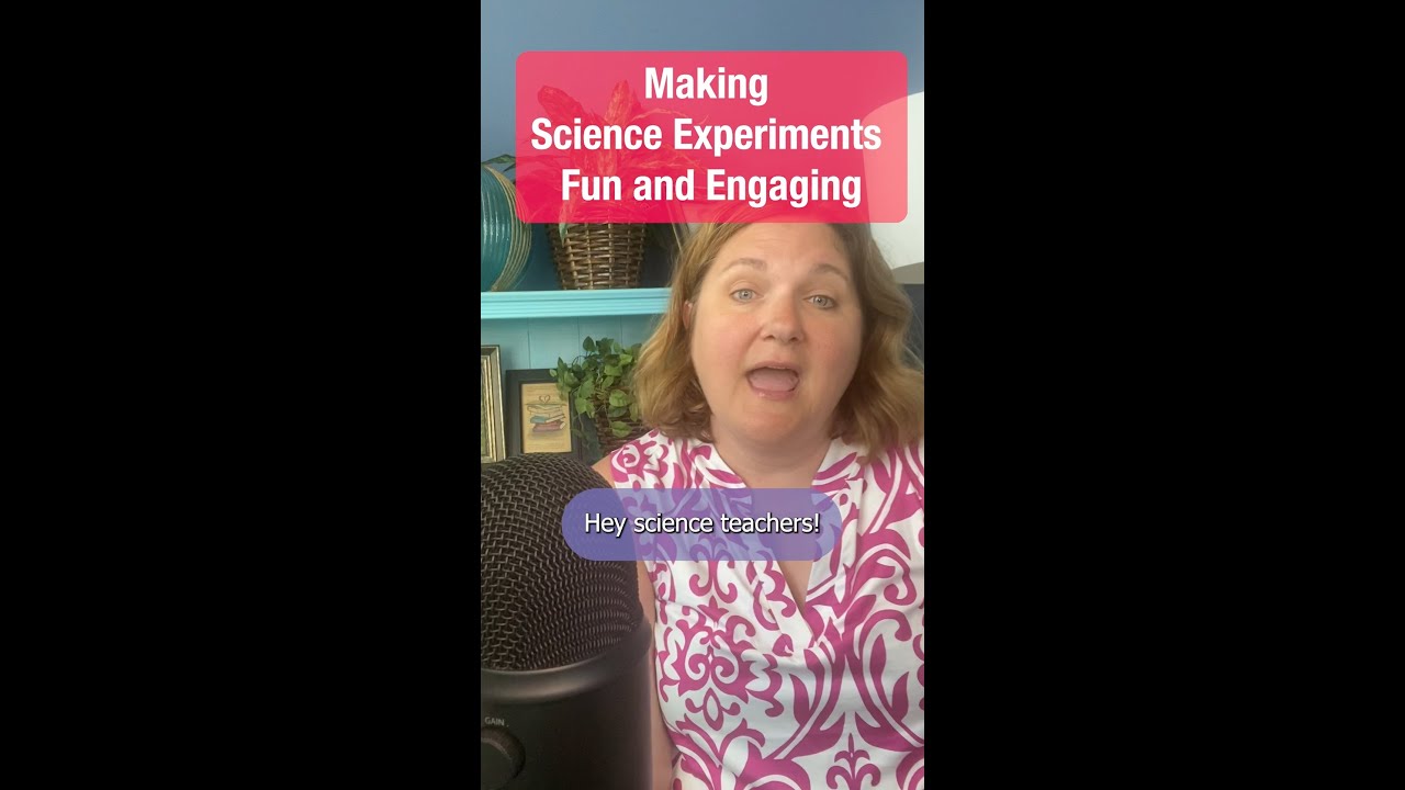 Make Science Experiments Fun & Engaging 🎉