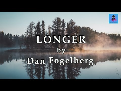 Longer by Dan Fogelberg (Lyrics)