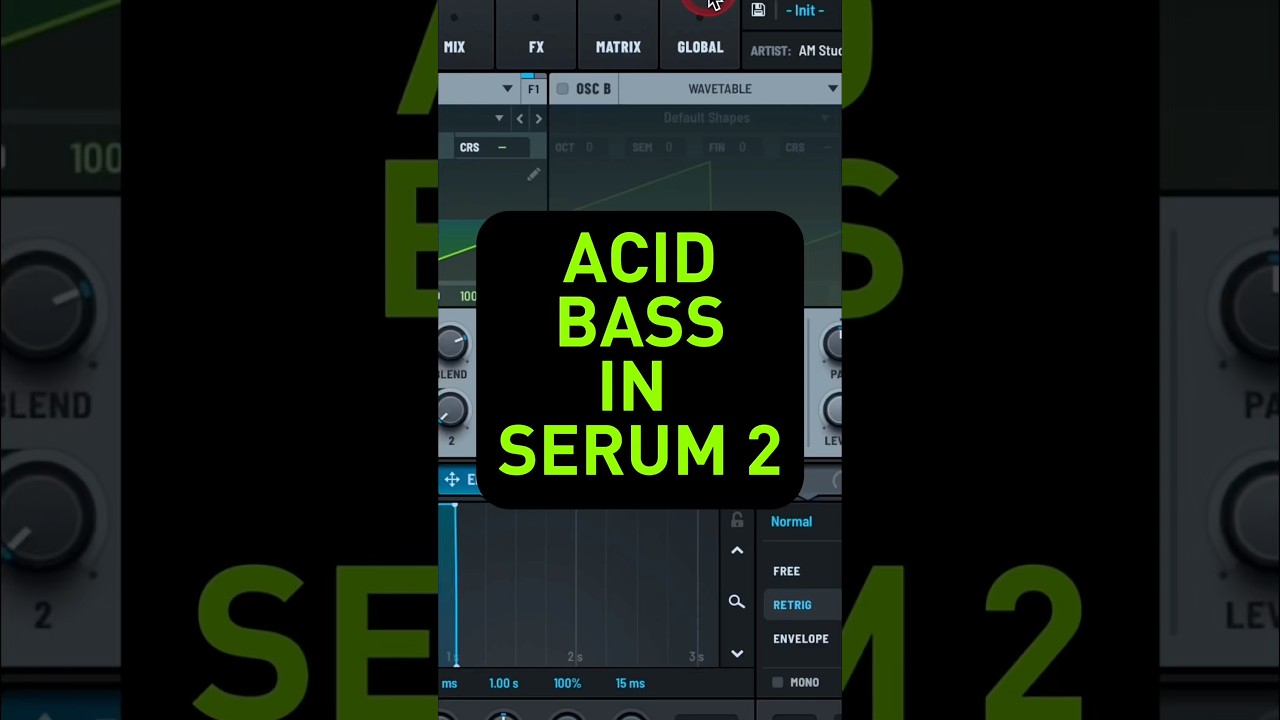 Create Acid Bass in Serum 2 πΆ