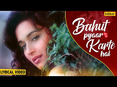 Bahut Pyaar Karte Hai - Lyrical Video | Saajan | Madhuri Dixit | 90's Best Hindi Romantic Songs