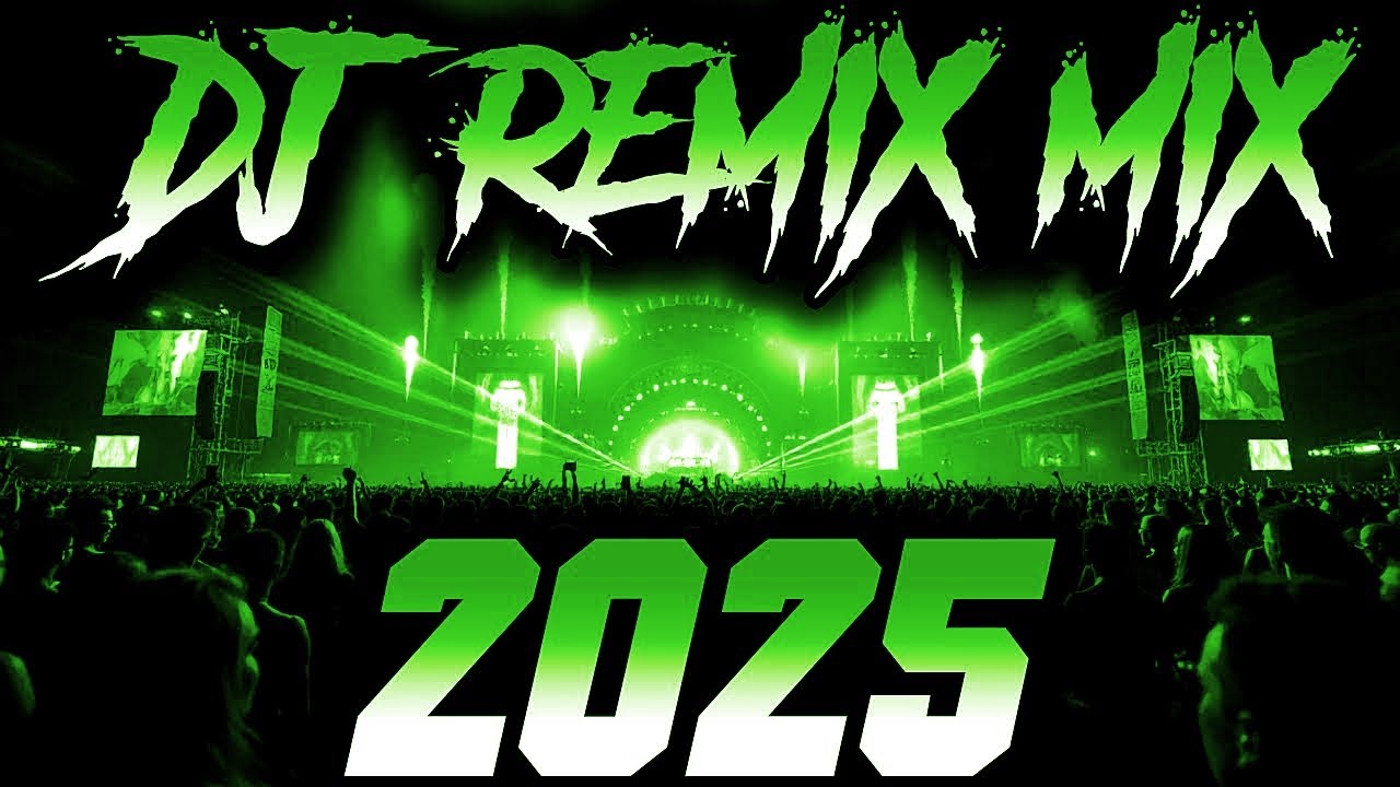 Ultimate DJ Mix 2025 🎧: Top Remixes & Mashups of the Year