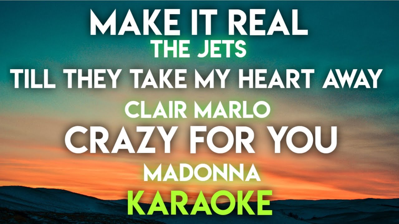 Make It Real & More Karaoke Hits 🎤