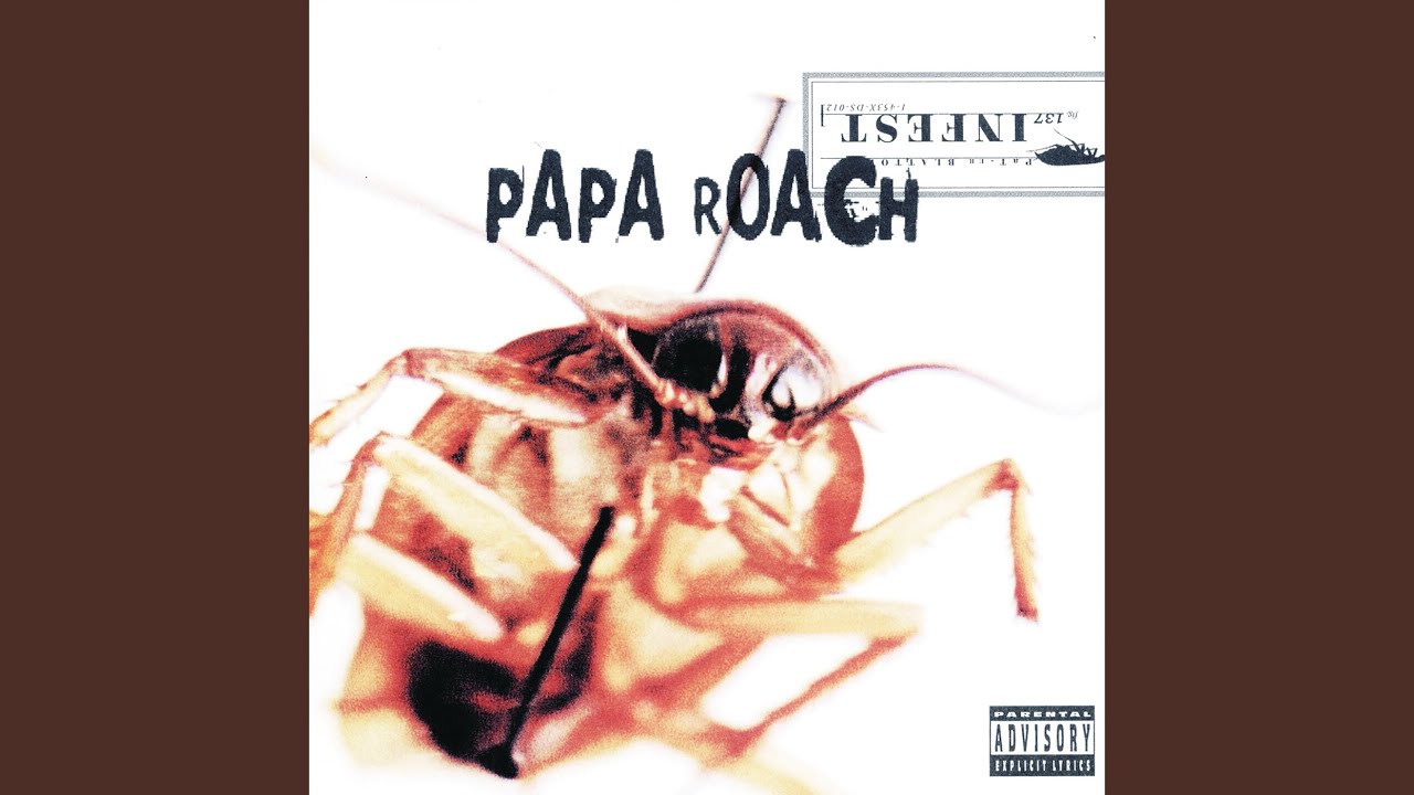 Papa Roach - Binge (Infest, 2000) 🎸