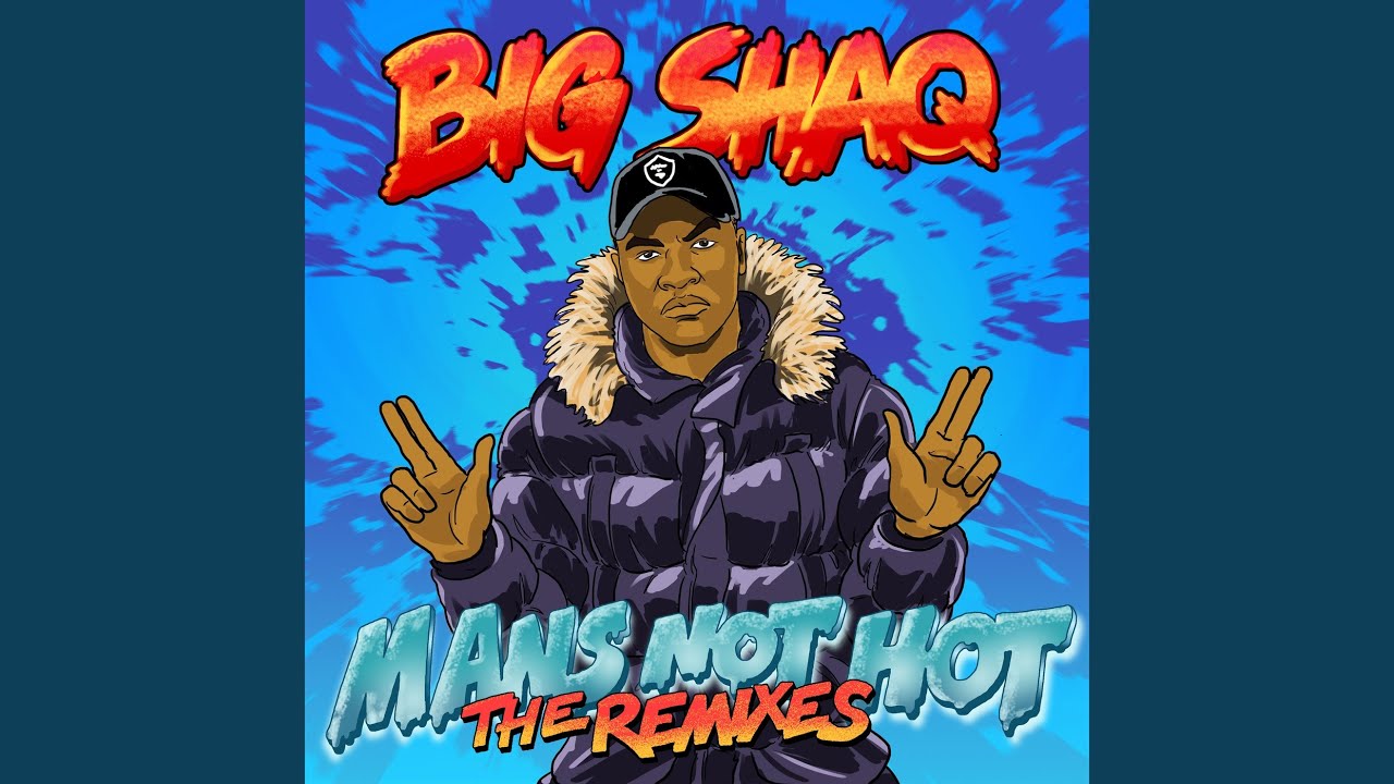 🔥 Man's Not Hot (2Scratch Remix) – Big Shaq Official Audio