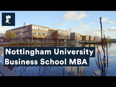 Do you want to be a changemaker? - Nottingham University Business School MBA