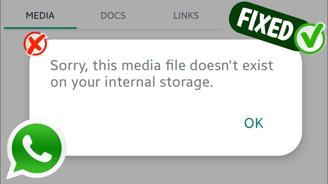 WhatsApp Status Error Fixed: Media Not Found