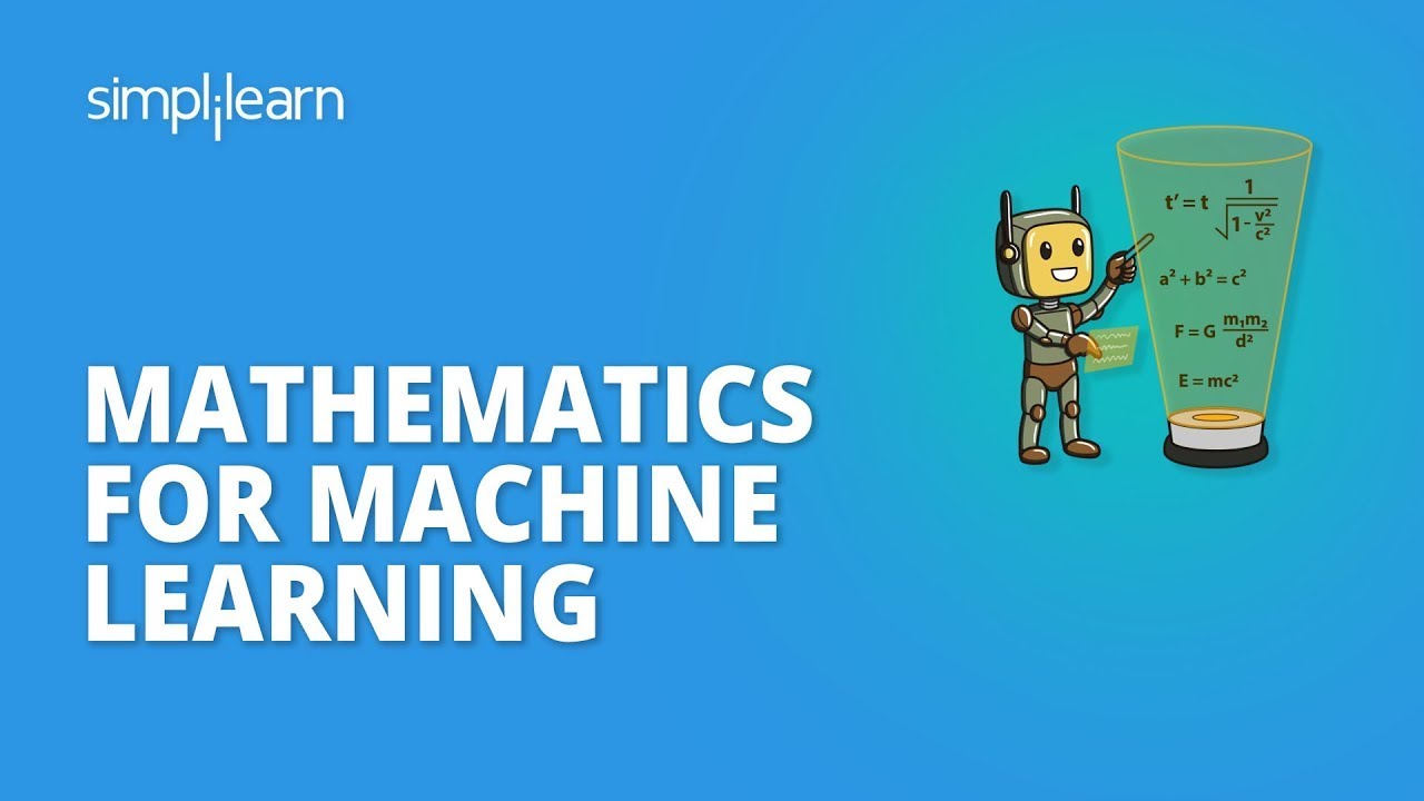 Master Essential Math for Machine Learning 🚀 | Simplilearn Tutorial