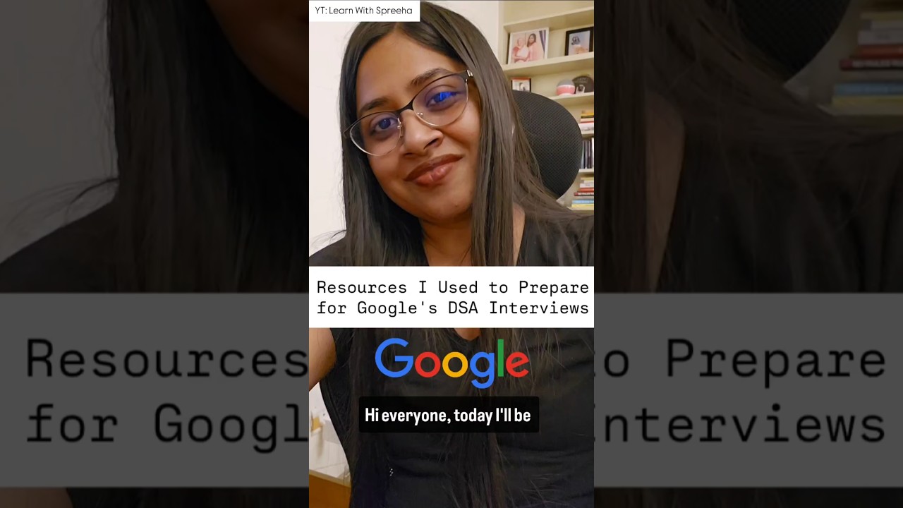 Resources That I Used to Prepare for Google's DSA Interviews #dsa #google #interview #maang #tech