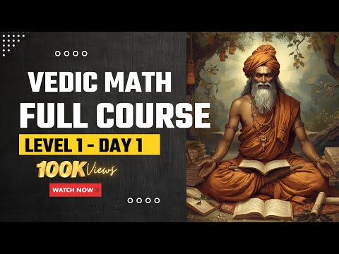 Vedic Math| Vedic Math tricks For Faster Calculation | Vedic Math Full Course Day -1 By MathsCore