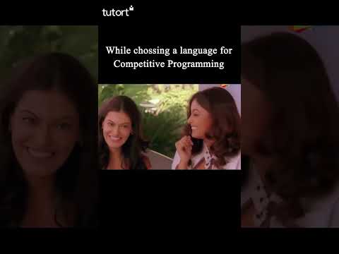 Choose your weapon: Competitive Programming Language Edition😆@tutort.academy