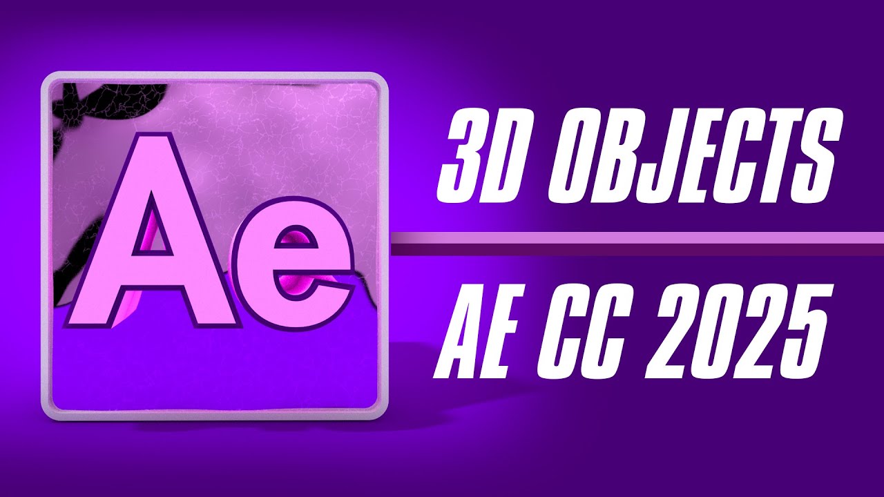 Master 3D Object Import in After Effects CC 2025: 3 Easy Methods 🚀