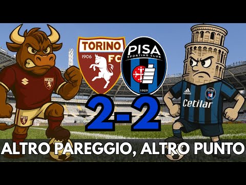[FOLLIA] TORINO-PISA 2-2. PRIMO TEMPO PAZZO, SECONDO TEMPO DI CONSERVAZIONE. UN PARI GIUSTO
