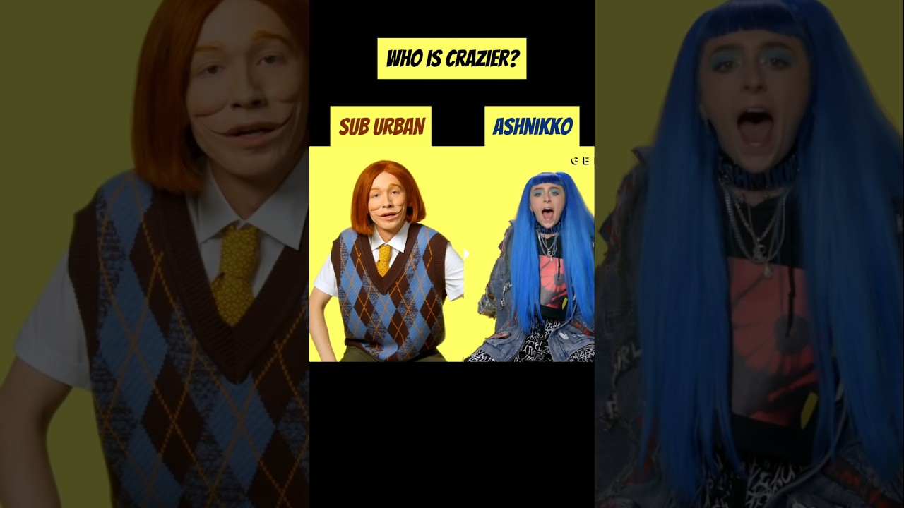 Sub Urban vs Ashnikko: Who's Crazier? ๐ต