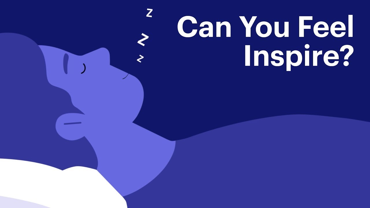 What Does Inspire Feel Like? Patient Insights 😊