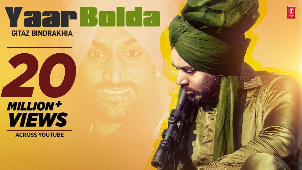 Yaar Bolda Full Song by Gitaz Bindrakhia 🎶
