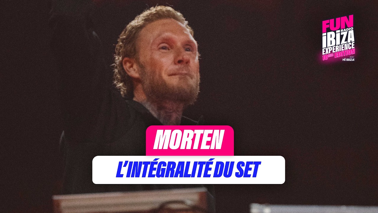Morten's Set at Fun Radio Ibiza 2026 🎶