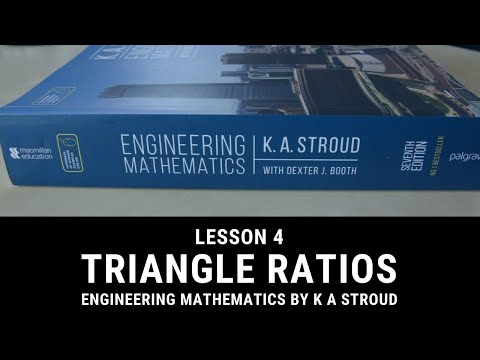 L4 Triangle Ratios - Trigonometry - Maths For Electrical Engineering Students - K Stroud Book