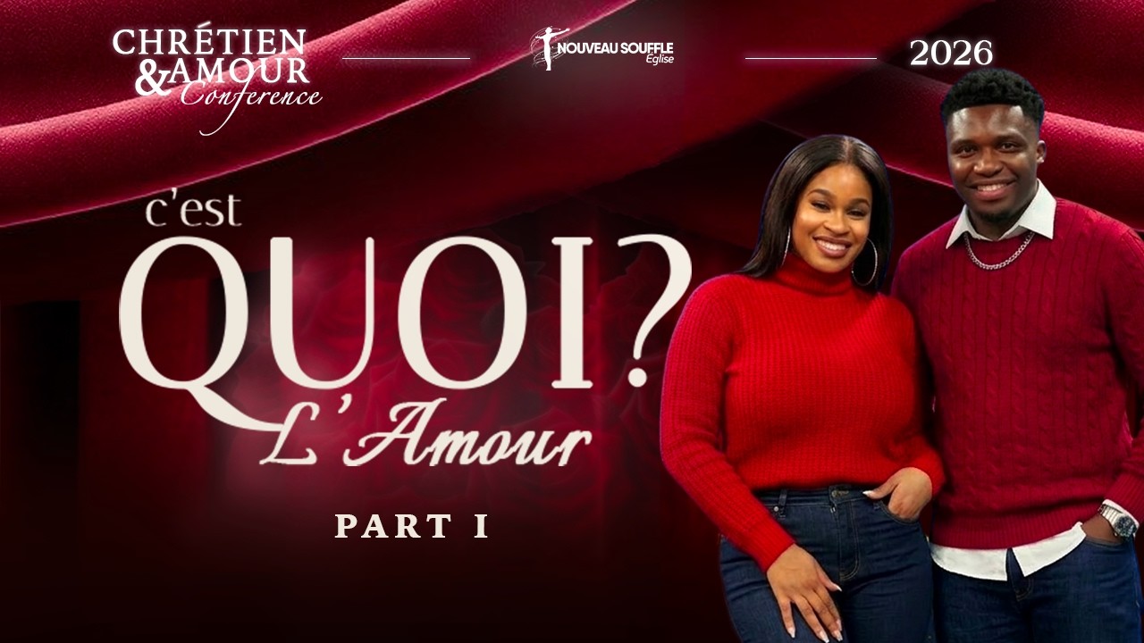 Conférence Chretien & Amour: Qu'est-ce que l'amour? 💖