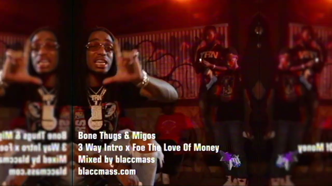 Bone Thugs & Migos - Foe the Love of 3 Way 🎶