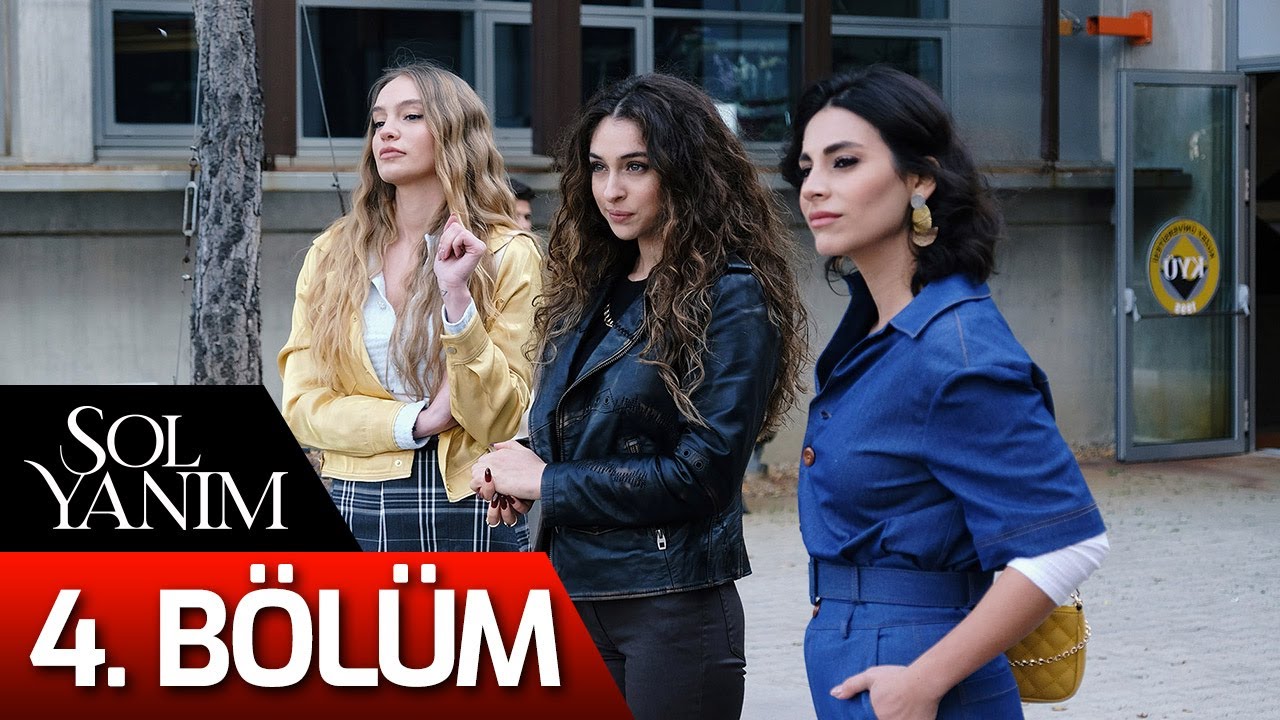 Sol Yanım 4. Bölüm – Tüm Bölümleri İzle ve Abone Ol! 🎬