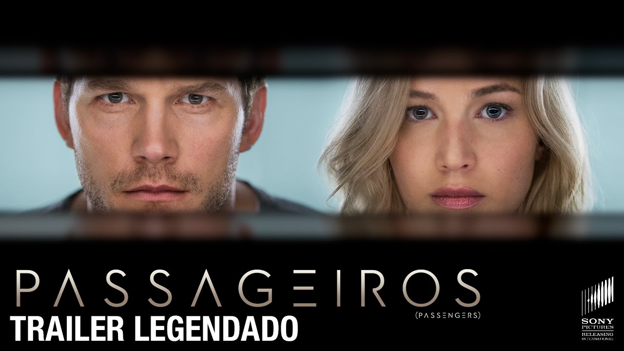 Passageiros O Filme | Trailer Legendado | Hoje nos cinemas