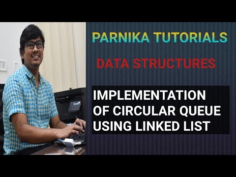 IMPLEMENTATION OF CIRCULAR QUEUE USING LINKED LIST | CIRCULAR QUEUE | DATA STRUCTURES