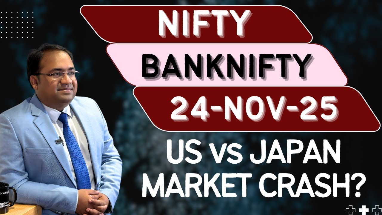 Nifty & Bank Nifty Outlook for Monday, Nov 24 π
