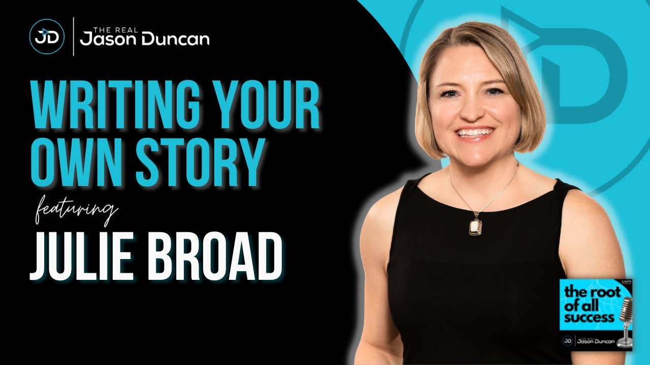 Create Your Own Success Story with Julie Broad 📖