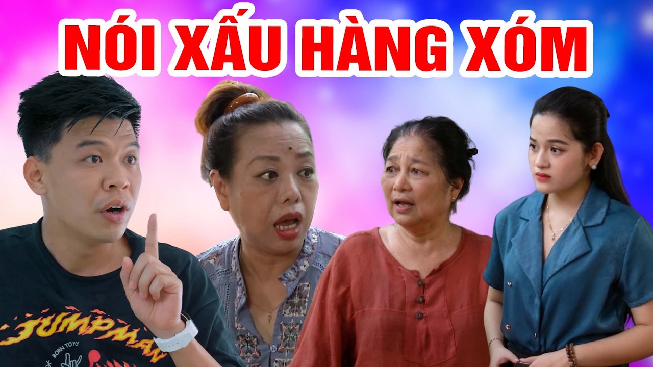 Phim hài 2026 - NÓI XẤU HÀNG XÓM - Phim hài mới nhất - Trung ruồi 2026 - Hài Tết 2026 - Phim hay