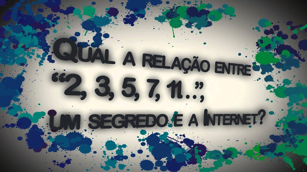 Números Primos, Internet e Criptografia RSA